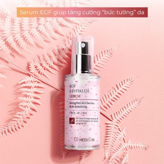 Huyết thanh tái tạo tế bào gốc Dr.Hedison EGF Revitalize Serum