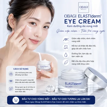 Kem dưỡng da vùng mắt Obagi ELASTIderm Eye Cream