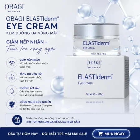 Kem dưỡng da vùng mắt Obagi ELASTIderm Eye Cream